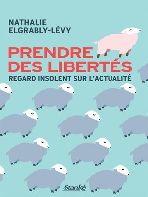 cover image of Prendre des libertés